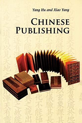 Stock image for Chinese Publishing (Introductions to Chinese Culture) for sale by Powell's Bookstores Chicago, ABAA