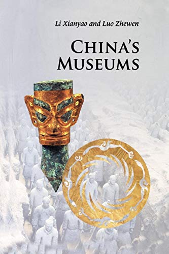 Stock image for China's Museums (Introductions to Chinese Culture) for sale by AMM Books