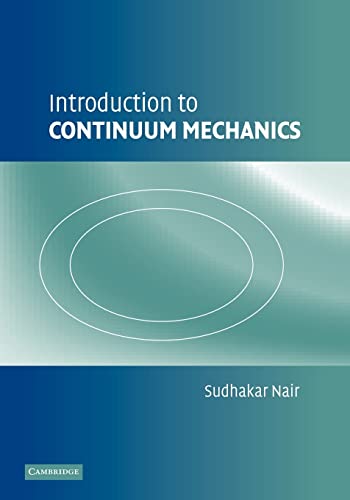 Beispielbild fr Introduction to Continuum Mechanics zum Verkauf von WeBuyBooks