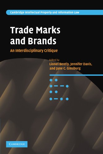 Beispielbild fr Trade Marks and Brands: An Interdisciplinary Critique (Cambridge Intellectual Property and Information Law, Series Number 10) zum Verkauf von Lucky's Textbooks