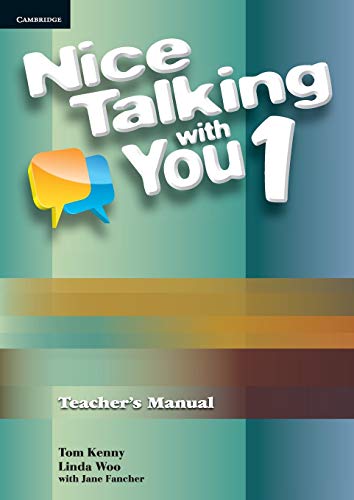 Beispielbild fr Nice Talking With You Level 1 Teacher's Manual zum Verkauf von Blackwell's