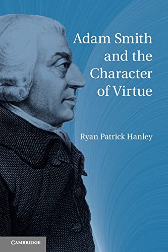 Stock image for Adam Smith and the Character of Virtue for sale by Goodwill Southern California