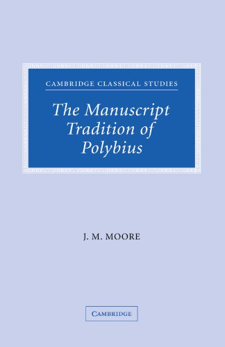 Imagen de archivo de The Manuscript Tradition of Polybius (Cambridge Classical Studies) a la venta por Chiron Media