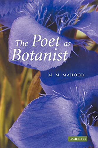 Stock image for The Poet as Botanist for sale by AwesomeBooks