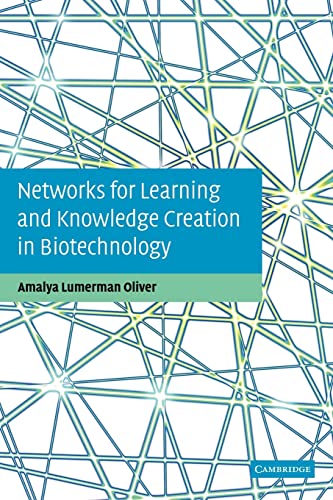 Beispielbild fr Networks for Learning and Knowledge Creation in Biotechnology zum Verkauf von Books From California