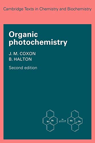 9780521189729: Organic Photochemistry (Cambridge Texts in Chemistry and Biochemistry)
