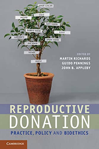 Stock image for Reproductive Donation: Practice, Policy and Bioethics for sale by WorldofBooks