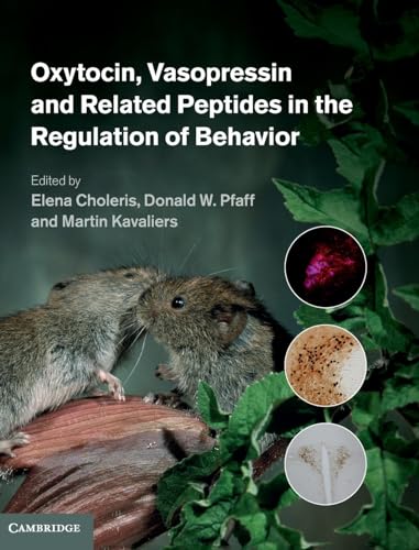 Stock image for Oxytocin, Vasopressin and Related Peptides in the Regulation of Behavior for sale by Better World Books
