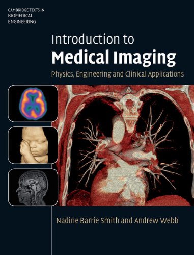 Stock image for Introduction to Medical Imaging: Physics, Engineering and Clinical Applications (Cambridge Texts in Biomedical Engineering) for sale by Greener Books