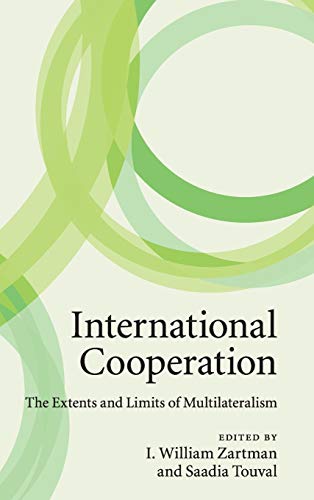 9780521191296: International Cooperation Hardback: The Extents and Limits of Multilateralism