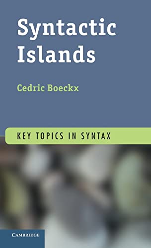 9780521191463: Syntactic Islands (Key Topics in Syntax)