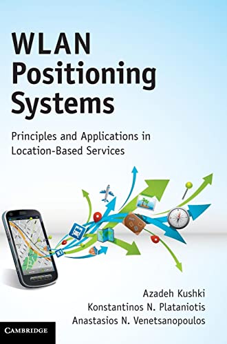 Stock image for WLAN Positioning Systems: Principles and Applications in Location-Based Services for sale by AwesomeBooks