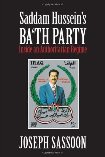 Imagen de archivo de Saddam Hussein's Ba'th Party: Inside an Authoritarian Regime a la venta por WorldofBooks