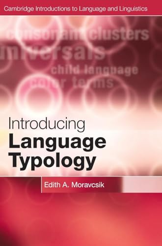Stock image for Introducing Language Typology (Cambridge Introductions to Language and Linguistics) for sale by Powell's Bookstores Chicago, ABAA