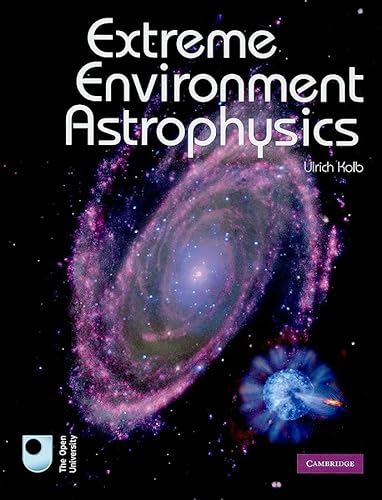 9780521193443: Extreme Environment Astrophysics Hardback