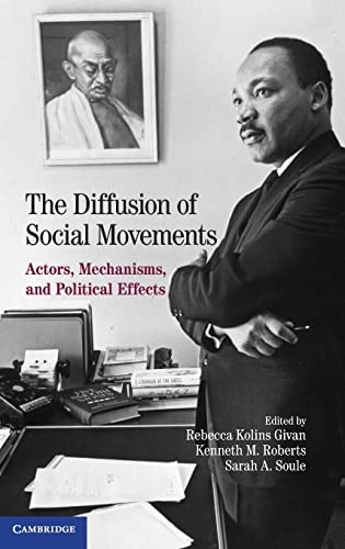 Stock image for The Diffusion of Social Movements: Actors, Mechanisms, and Political Effects for sale by Prior Books Ltd