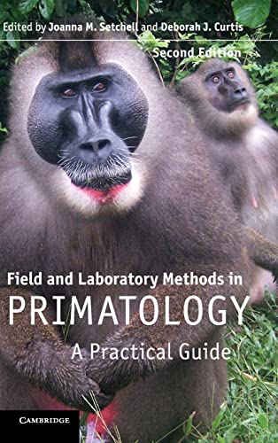 9780521194099: Field and Laboratory Methods in Primatology: A Practical Guide