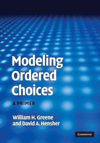 9780521194204: Modeling Ordered Choices Hardback: A Primer