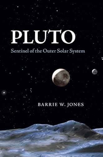 Beispielbild fr Pluto : Sentinel of the Outer Solar System zum Verkauf von Better World Books