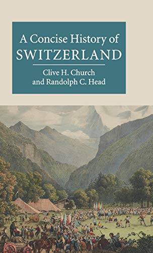 9780521194440: A Concise History of Switzerland (Cambridge Concise Histories)