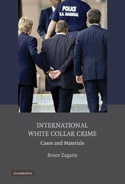 9780521194686: International White Collar Crime: Cases and Materials