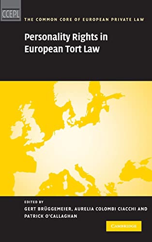 Stock image for Personality Rights in European Tort Law (The Common Core of European Private Law) for sale by Prior Books Ltd