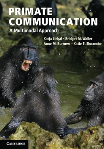 9780521195041: Primate Communication: A Multimodal Approach