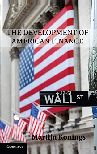 Beispielbild fr The Development of American Finance zum Verkauf von Daedalus Books