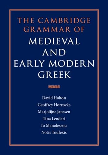 Stock image for The Cambridge Grammar of Medieval and Early Modern Greek 4 Volume Hardback Set for sale by Lucky's Textbooks