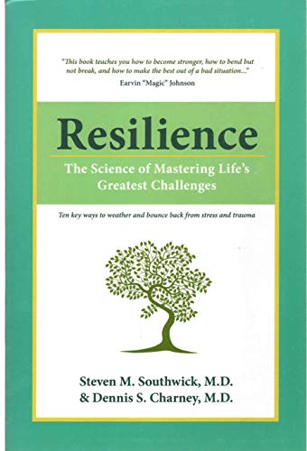 Beispielbild fr Resilience : The Science of Mastering Life's Greatest Challenges zum Verkauf von Better World Books