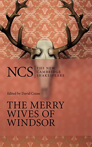 Stock image for The Merry Wives of Windsor (The New Cambridge Shakespeare) for sale by Irish Booksellers