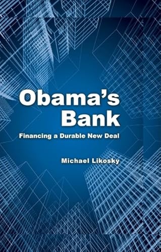 9780521197540: Obama's Bank: Financing a Durable New Deal