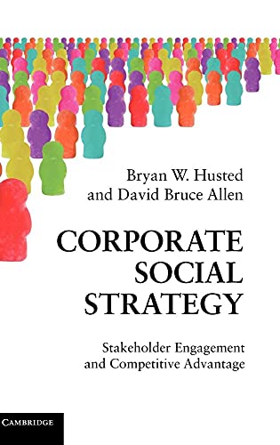 9780521197649: Corporate Social Strategy: Stakeholder Engagement and Competitive Advantage