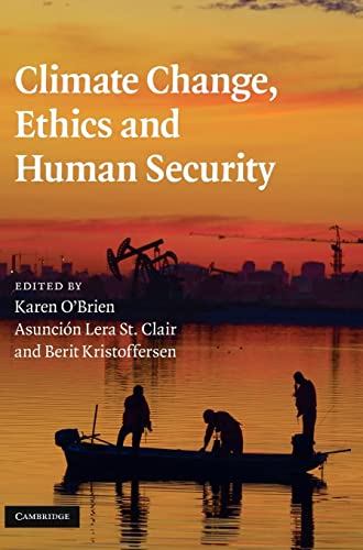 Imagen de archivo de Climate Change, Ethics and Human Security a la venta por AwesomeBooks