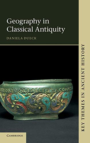 Stock image for Geography in Classical Antiquity (Key Themes in Ancient History) for sale by HPB-Red