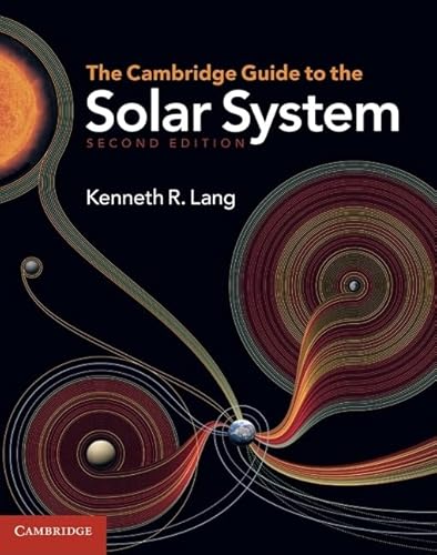 9780521198578: The Cambridge Guide to the Solar System 2nd Edition Hardback