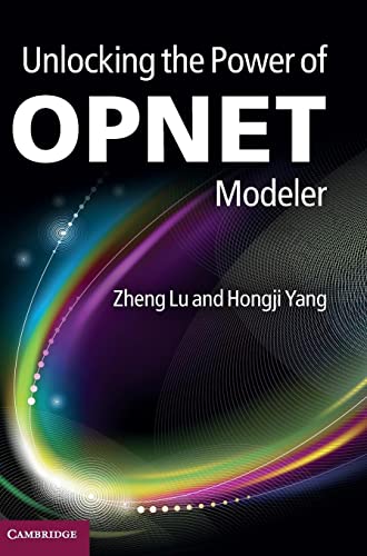 Imagen de archivo de Unlocking the Power of Opnet Modeler a la venta por Better World Books