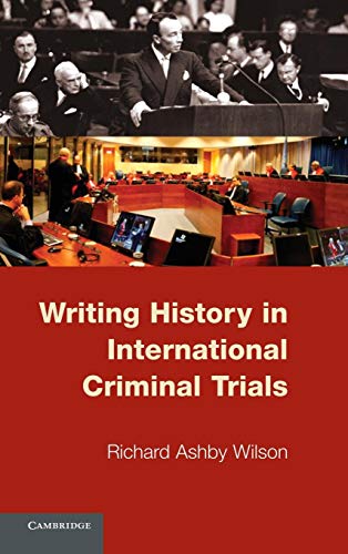 Stock image for Writing History in International Criminal Trials for sale by Lucky's Textbooks