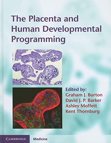 Imagen de archivo de The Placenta and Human Developmental Programming a la venta por Books Puddle