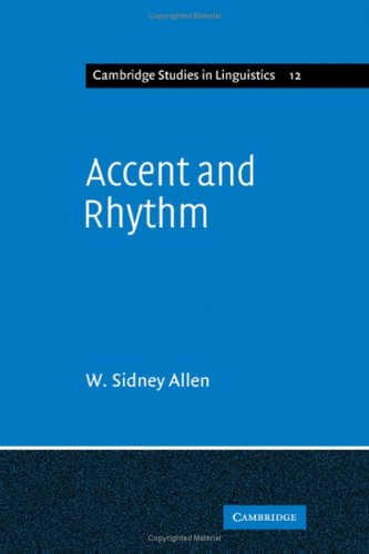 ACCENT AND RHYTHM Prosodic Features of Latin and Greek: a Study in Theory and Reconstruction