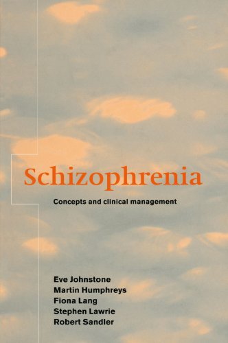 Imagen de archivo de Schizophrenia: Concepts and Clinical Management a la venta por GF Books, Inc.