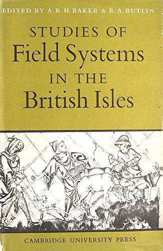 9780521201216: Studies of Field Systems in the British Isles