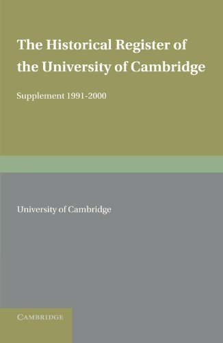 Stock image for The Historical Register of the University of Cambridge Supplement 19912000 Cambridge University Historical Register Supplements for sale by PBShop.store US