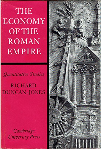 9780521201650: The Economy of the Roman Empire: Quantitative Studies