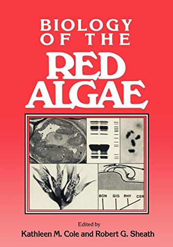 9780521202466: Biology of the Red Algae