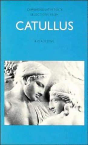 Imagen de archivo de Selections from Catullus (Cambridge Latin Texts) a la venta por WorldofBooks