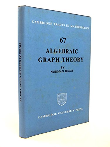 9780521203357: Algebraic Graph Theory (Cambridge Mathematical Library)