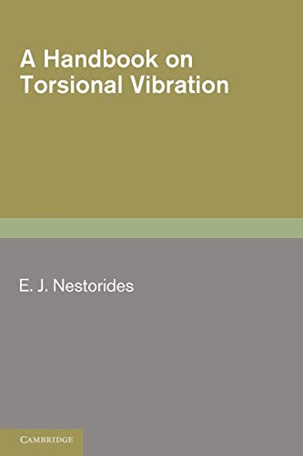 9780521203524: A Handbook on Torsional Vibration