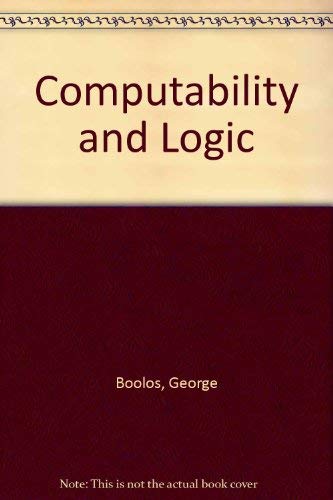 Imagen de archivo de Computability and Logic a la venta por ThriftBooks-Dallas