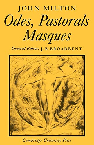 9780521204569: Odes, Pastorals, Masques (Cambridge Milton Series for Schools and Colleges)